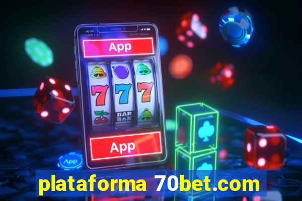 plataforma 70bet.com