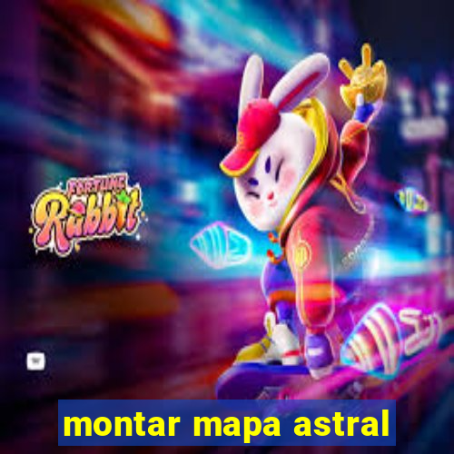 montar mapa astral