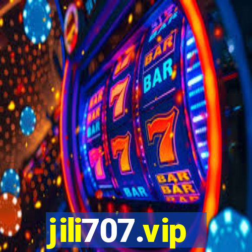 jili707.vip