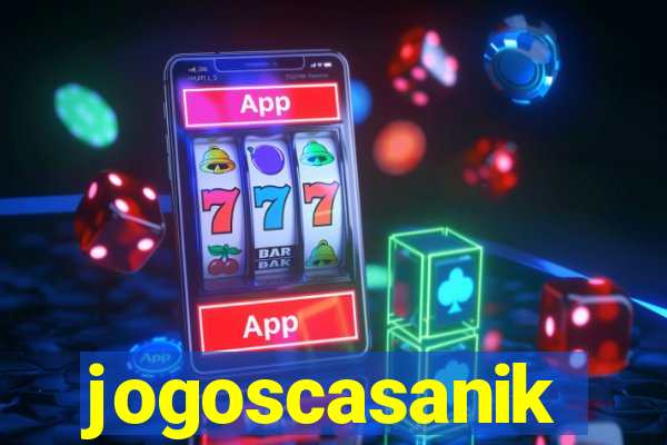 jogoscasanik