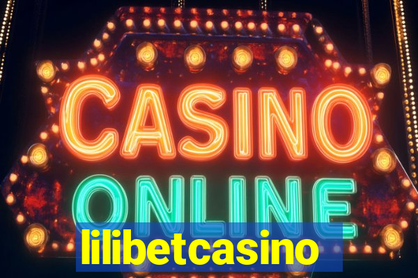 lilibetcasino