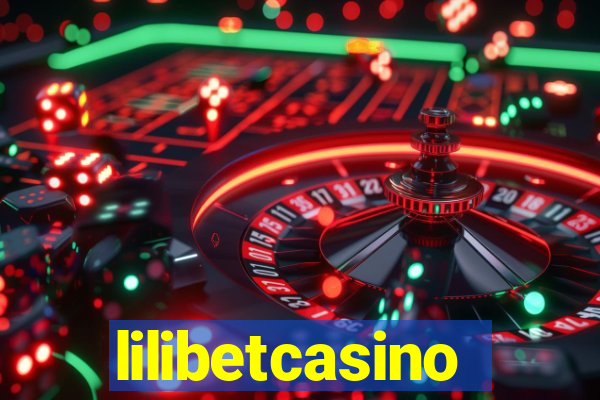 lilibetcasino