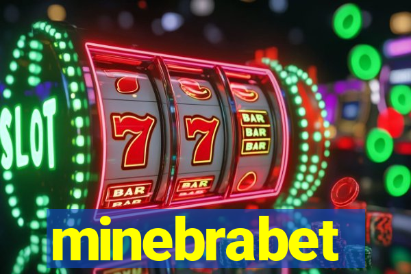 minebrabet