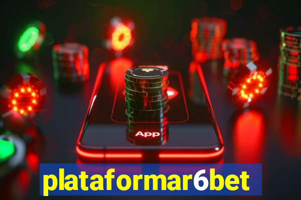 plataformar6bet