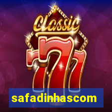 safadinhascom