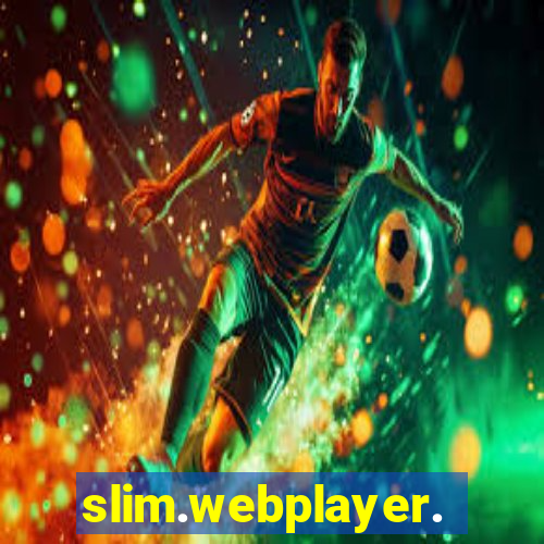 slim.webplayer.one