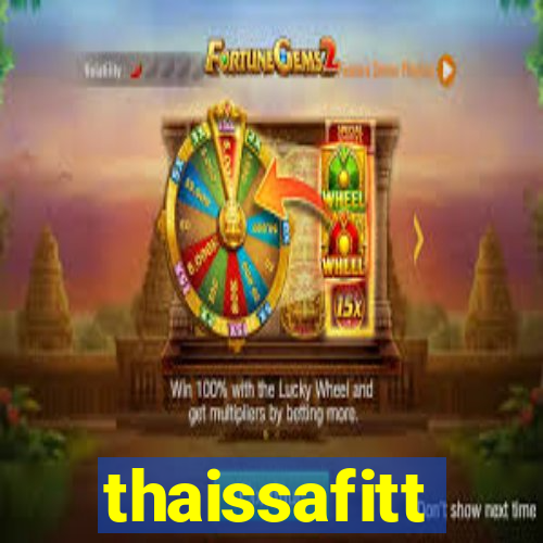 thaissafitt