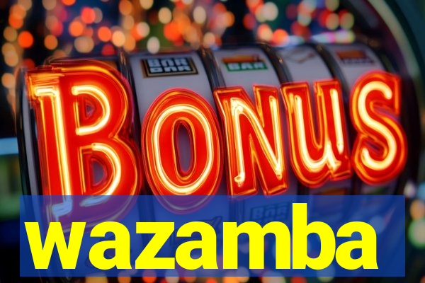 wazamba