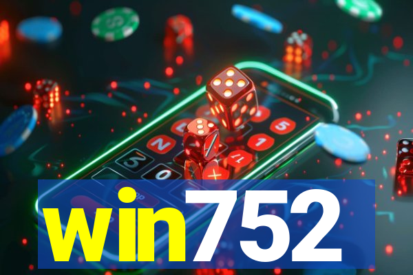 win752